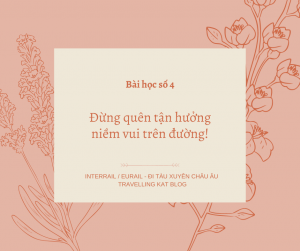 Kinh nghiệm đi tàu xe lửa xuyên châu âu